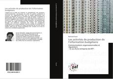 Buchcover von Les activités de production de l'information budgétaire