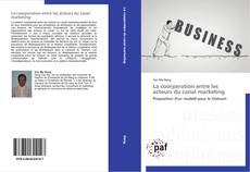 Buchcover von La coorperation entre les acteurs du canal marketing