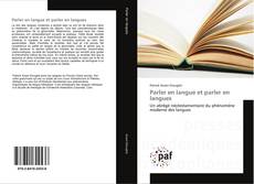 Parler en langue et parler en langues的封面