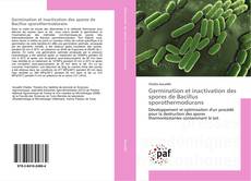 Buchcover von Germination et inactivation des spores de Bacillus sporothermodurans