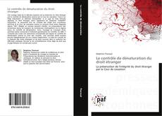 Buchcover von Le contrôle de dénaturation du droit étranger