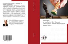 Обложка La confiance des clients à l'égard de la grande distribution