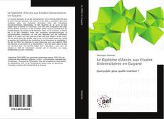 Borítókép a  Le Diplôme d'Accès aux Etudes Universitaires en Guyane - hoz