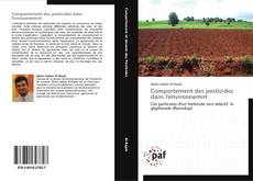 Comportement des pesticides dans l'environnemnt kitap kapağı