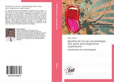 Qualité de vie en cancérologie des voies aéro-digestives supérieures的封面