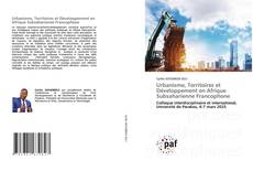 Couverture de Urbanisme, Territoires et Développement en Afrique Subsaharienne Francophone