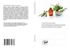 Capa do livro de Aromathérapie Anticancéreuse 