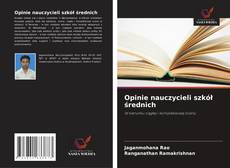 Opinie nauczycieli szkół średnich kitap kapağı
