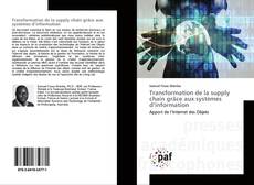 Copertina di Transformation de la supply chain grâce aux systèmes d’information