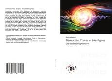 Bookcover of Démocrite. Traces et interlignes