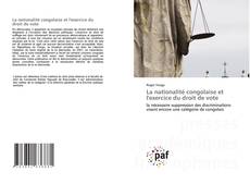 Bookcover of La nationalité congolaise et l'exercice du droit de vote