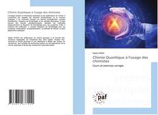 Bookcover of Chimie Quantique à l'usage des chimistes