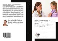 Borítókép a  Impact de l'anemie et de l'infection par Pseudomonas sur l'enfant - hoz