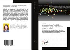 Couverture de Implantation d’un CODEC entropique pour les normes H.264 et HEVC