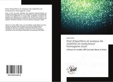 Couverture de Etat d'équilibre et analyse de stabilité en turbulence homogène cisail