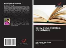 Borítókép a  Nocny ziemski kombajn energetyczny - hoz