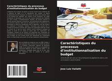 Обложка Caractéristiques du processus d'institutionnalisation du budget