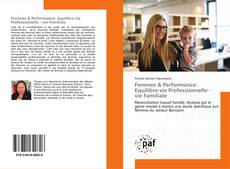 Copertina di Femmes & Performance: Equilibre vie Professionnelle - vie Familiale