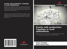 Copertina di Family milk production: Typology in rural settlements