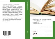 Copertina di République de Guinée : Trente Années D'ajustements Structurels