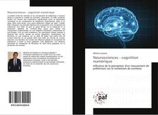 Copertina di Neurosciences - cognition numérique