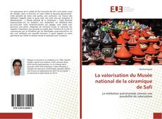 Portada del libro de La valorisation du Musée national de la céramique de Safi