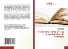 Etude de la reprise en sous œuvre des Halles de Chambéry kitap kapağı