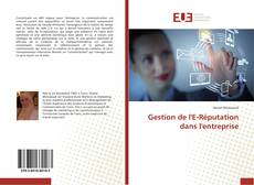 Capa do livro de Gestion de l'E-Réputation dans l'entreprise 