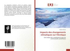Buchcover von Impacts des changements climatiques sur l'Arctique