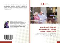 Buchcover von Quelle politique de protection sociale en faveur des retraités