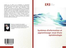 Portada del libro de Systèmes d'information et apprentissage: essai d'une épistémologie