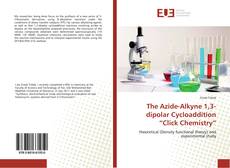 Copertina di The Azide-Alkyne 1,3-dipolar Cycloaddition “Click Chemistry”