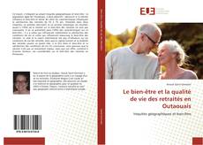Portada del libro de Le bien-être et la qualité de vie des retraités en Outaouais