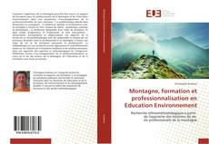 Portada del libro de Montagne, formation et professionnalisation en Education Environnement