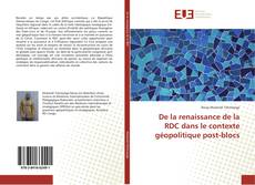 Capa do livro de De la renaissance de la RDC dans le contexte géopolitique post-blocs 