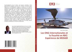 Bookcover of Les ONG Internationales et la fiscalité en RDC: Expérience de MEDAIR