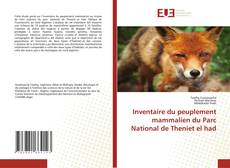 Couverture de Inventaire du peuplement mammalien du Parc National de Theniet el had