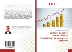 Buchcover von Système bancaire mauritanien et financement du commerce extérieur