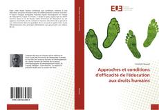 Bookcover of Approches et conditions d'efficacité de l'éducation aux droits humains