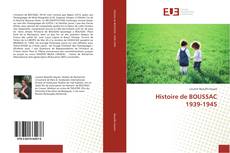 Histoire de BOUSSAC 1939-1945 kitap kapağı