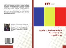 Portada del libro de Pratique des institutions diplomatiques tchadiennes