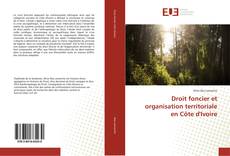 Buchcover von Droit foncier et organisation territoriale en Côte d'Ivoire