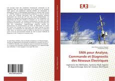 Portada del libro de SMA pour Analyse, Commande et Diagnostic des Réseaux Électriques