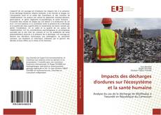Capa do livro de Impacts des décharges d'ordures sur l'écosystème et la santé humaine 