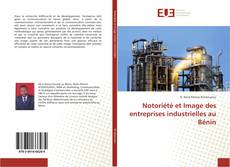 Capa do livro de Notoriété et Image des entreprises industrielles au Bénin 
