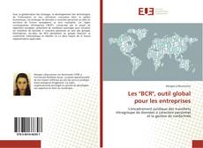 Couverture de Les "BCR", outil global pour les entreprises