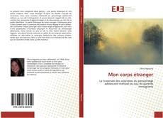 Bookcover of Mon corps étranger