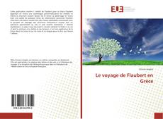 Copertina di Le voyage de Flaubert en Grèce