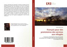 Bookcover of Français pour des prestataires des services aux réfugiés