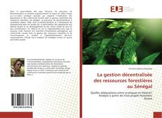 Portada del libro de La gestion décentralisée des ressources forestières au Sénégal